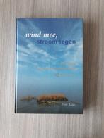 Wind mee, stroom tegen, Ophalen of Verzenden, Zo goed als nieuw