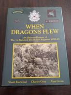 Boek When Dragons Flew 1st battalion The Border Regiment, Verzamelen, Militaria | Tweede Wereldoorlog, Boek of Tijdschrift, Engeland