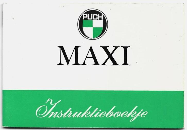 Puch Maxi één versnellingsautomaat (7463z) bromfiets, Fietsen en Brommers, Handleidingen en Instructieboekjes, Zo goed als nieuw