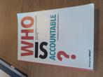 Werner van Beusekom - Who is accountable, Sociale wetenschap, Werner van Beusekom; Franck Kuppers, Ophalen of Verzenden, Zo goed als nieuw