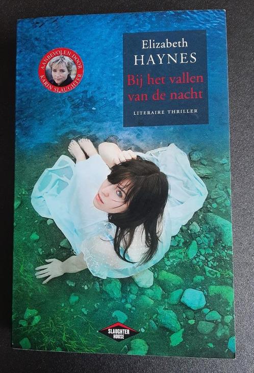 Elizabeth Haynes - Bij het vallen van de nacht, Boeken, Thrillers, Gelezen, Ophalen of Verzenden