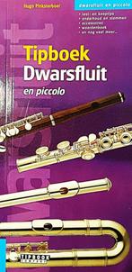 Tipboek DWARSFLUIT en PICCOLO, Ophalen of Verzenden, Nieuw, Dwarsfluit of Piccolo
