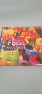 Feestdecoraties: Tips, Recepten & Decoraties, Verzenden, Zo goed als nieuw, Overige onderwerpen, Betty Kessing
