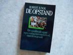 De opstand; verzet tegen oorlog, geweld, onrecht, Maatschappij en Samenleving, Ophalen of Verzenden, Zo goed als nieuw, Robert Junck