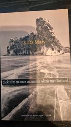 Oekraïne en onze verzuurde relatie met Rusland - Klaas Maas, Klaas Maas, Ophalen of Verzenden, Zo goed als nieuw, Politiek en Staatkunde