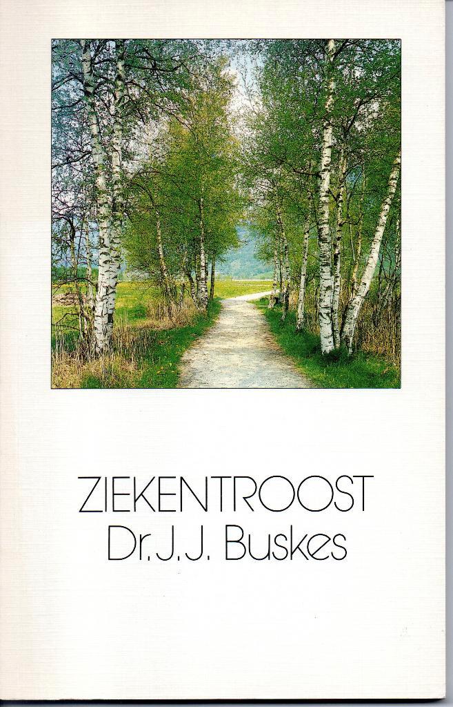 Buskes, dr. J.J. – Ziekentroost, Boeken, Godsdienst en Theologie, Zo goed als nieuw, Christendom | Protestants, Ophalen of Verzenden