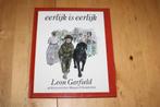Eerlijk is eerlijk, Leon Garfield, Ophalen of Verzenden, Gelezen, Fictie algemeen