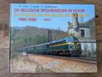De Belgische spoorwegen in kleur, Ophalen of Verzenden, Zo goed als nieuw, Trein, Boek of Tijdschrift