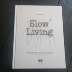 Slow Living - Eva Krebbers (zgan), Ophalen of Verzenden, Zo goed als nieuw, Overige onderwerpen, Eva Krebbers