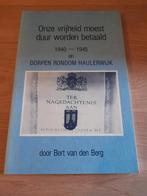 Onze vrijheid moest duur worden betaald, Ophalen of Verzenden, 20e eeuw of later, Zo goed als nieuw
