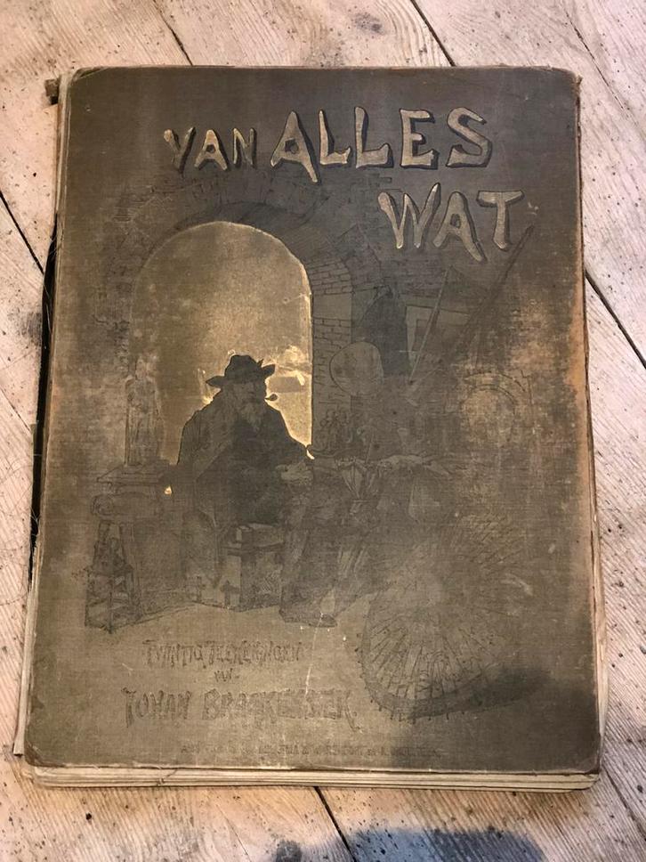 Boek Van alles wat 20 tekeningen Johan Braakensiek 1891, Antiek en Kunst, Antiek | Boeken en Bijbels, Ophalen of Verzenden