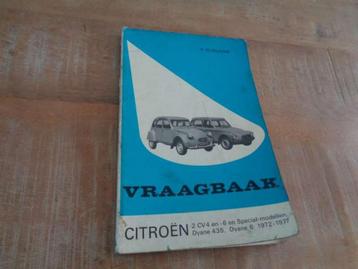 Citroen 2CV4-2CV6-Dyane Vraagbaak Werkplaatshandboek NL beschikbaar voor biedingen