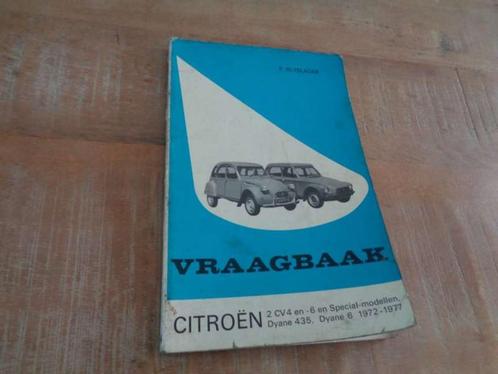 Citroen 2CV4-2CV6-Dyane Vraagbaak Werkplaatshandboek NL, Boeken, Auto's | Boeken, Gelezen, Citroën, Verzenden