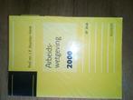 Boek Arbeidswetgeving 2000, Ophalen of Verzenden, WO, Gamma, I.P. Asscher-Vonk