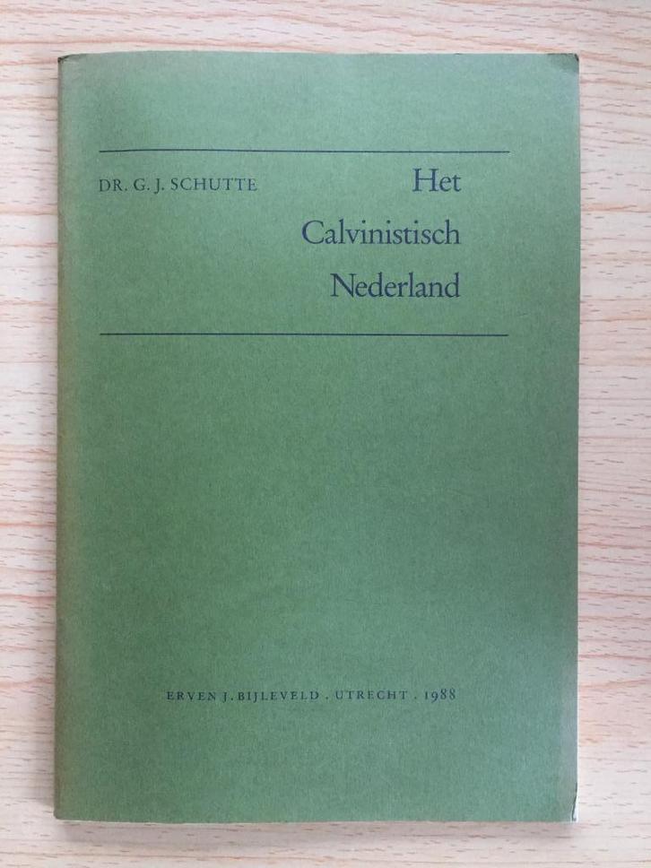 Het Calvinistisch Nederland, Boeken, Overige Boeken, Gelezen, Ophalen of Verzenden