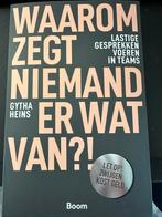 Waarom Zegt Niemand Er Wat Van?! - Gytha Heins, Ophalen of Verzenden, Nieuw, Personeel en Organisatie