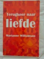 Terugkeer naar liefde - Marianne Williamson, Gelezen, Achtergrond en Informatie, Spiritualiteit algemeen, Ophalen of Verzenden