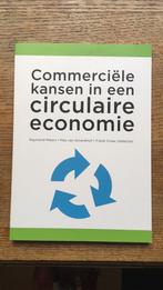 Commerciële kansen in een circulaire economie, Boeken, Nieuw, Ophalen of Verzenden, Economie en Marketing