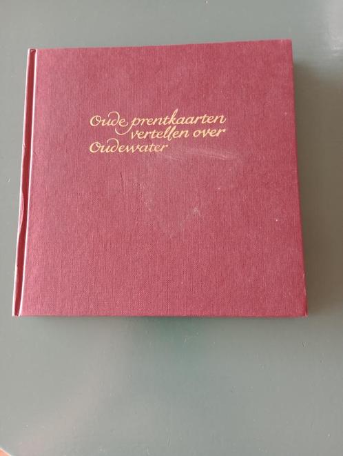 Oude prentkaarten vertellen over Oudewater I + II, Boeken, Geschiedenis | Stad en Regio, Gelezen, 20e eeuw of later, Ophalen of Verzenden