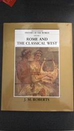 J.M. Roberts - Rome and the classical west, Boeken, Ophalen of Verzenden, 20e eeuw of later, Zo goed als nieuw, Noord-Amerika