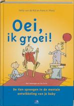 Oei, ik groei!, Boeken, Zwangerschap en Opvoeding, Ophalen of Verzenden, Zo goed als nieuw