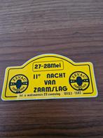 874 ZEVAC 11e Nacht van Zaamslag Rally Schild, Ophalen of Verzenden