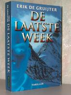 Erik de Gruijter - De laatste week (spannend eindtijd boek), Ophalen of Verzenden, Zo goed als nieuw