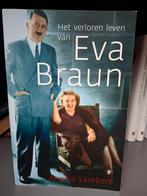 Het verloren leven van Eva Braun - Angela Lambert, Ophalen of Verzenden, Gelezen, Angela Lambert, Politiek