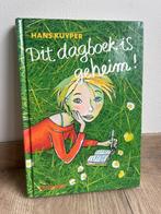 H. Kuyper - Dit dagboek is geheim!, Ophalen of Verzenden, Zo goed als nieuw, H. Kuyper