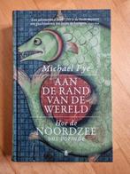 Michael Pye - Aan de rand van de wereld, Ophalen of Verzenden, Zo goed als nieuw, Michael Pye