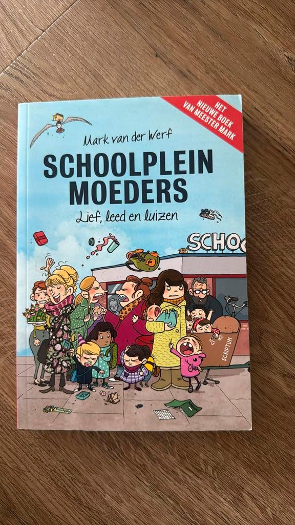 Mark van der Werf - Schoolpleinmoeders, Boeken, Politiek en Maatschappij, Zo goed als nieuw, Maatschappij en Samenleving, Nederland