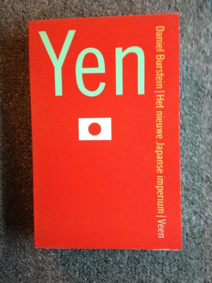 YEN; door Daniel Burstein #Japan #Financieele #Economie, Boeken, Economie, Management en Marketing, Gelezen, Economie en Marketing