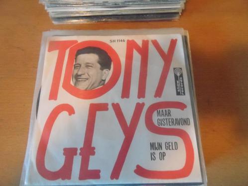 tony geys. maar gisteravond., Cd's en Dvd's, Vinyl Singles, Gebruikt, Single, Nederlandstalig, 7 inch, Ophalen