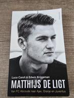 Matthijs de Ligt biografie, Ophalen of Verzenden, Gelezen, Luca Caioli & Edwin Krijgsman, Sport