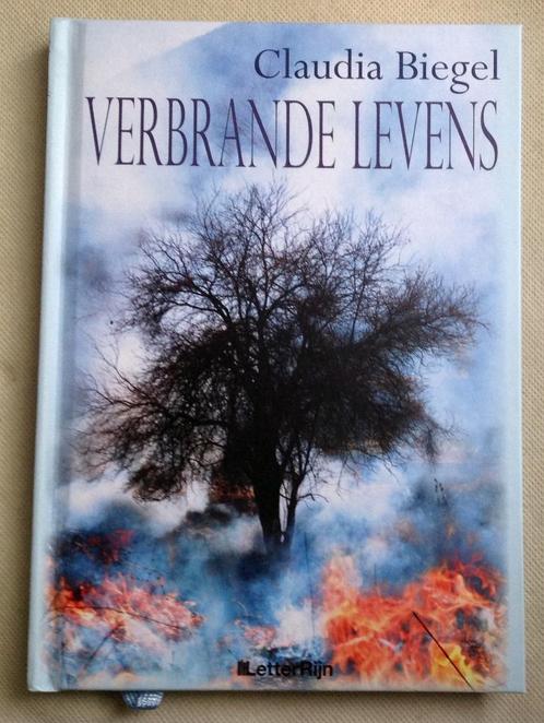 Verbrande levens Claudia Biegel, Boeken, Literatuur, Zo goed als nieuw, Verzenden