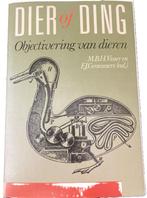 boek: "Dier of ding: objectivering van dieren", Gelezen, Ophalen of Verzenden, Natuurwetenschap, M.B.H. Visser