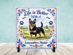 Life is Better With a Lancashire Heeler - Tegel, Verzenden, Nieuw