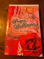 Prima Ballerina, Boeken, Ophalen of Verzenden, Zo goed als nieuw