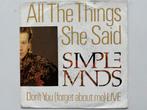 Simple Minds - All The Things She Said 7" Single, Cd's en Dvd's, Vinyl Singles, Gebruikt, 7 inch, Single, Ophalen of Verzenden