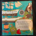 De glorie van de scheepvaart, Ophalen of Verzenden, Gebruikt, Boek of Tijdschrift