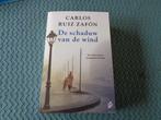 De schaduw van de wind - Carlos Ruiz Zafón, Ophalen of Verzenden, Zo goed als nieuw, Carlos Ruiz Zafón