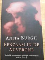 Anita Burgh : Eenzaam in de Auvergne, Ophalen of Verzenden, Anita Burgh