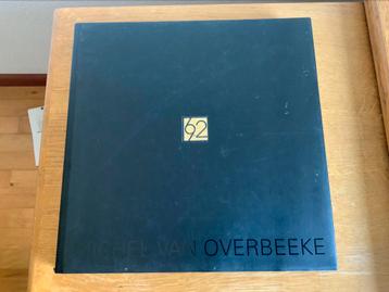 Michel van Overbeeke, 30 jaar kunstenaarschap, 62-92 beschikbaar voor biedingen