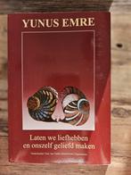 Yunus Emre - Laten we liefhebben, Ophalen of Verzenden, Gelezen, Yunus Emre, Islam