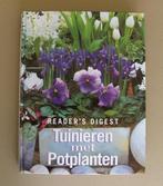 Tuinieren met potplanten  ( readers digest ), Gelezen, Ophalen of Verzenden, Tuinieren en Tuinplanten, Reader's Digest