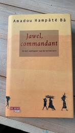 A. Hampate Ba - Jawel, commandant, Boeken, Ophalen of Verzenden, Zo goed als nieuw, A. Hampate Ba