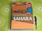 Sahara - Michael Palin (Nederlandstalig), Boeken, Ophalen of Verzenden, Zo goed als nieuw, Michael Palin, Europa