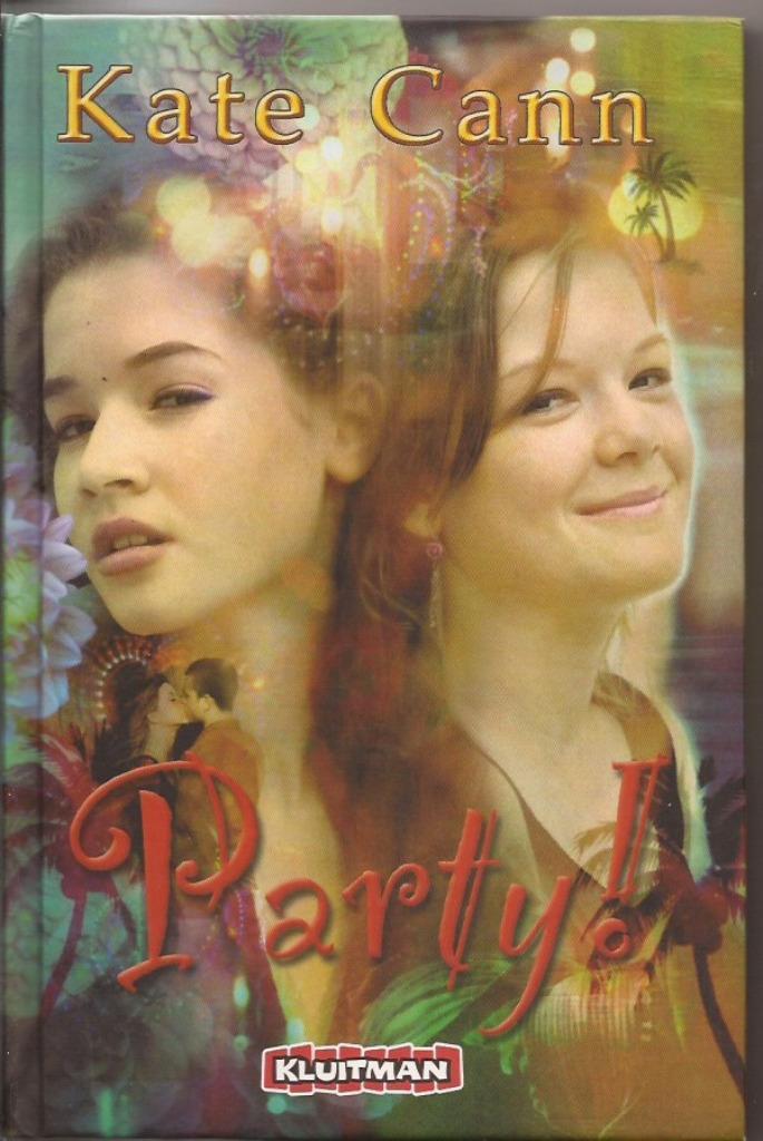 Kate Cann Party!, Boeken, Kinderboeken | Jeugd | 13 jaar en ouder, Gelezen, Fictie, Ophalen of Verzenden