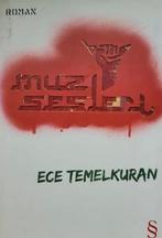Muz Sesleri; Ece Temelkuran, Verzenden, Gelezen