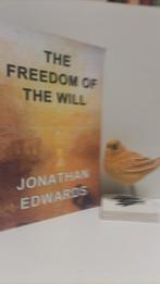 Edwards, Jonathan; The freedom of the will, Boeken, Godsdienst en Theologie, Ophalen of Verzenden, Gelezen, Christendom | Protestants